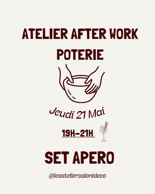 🍷 Apéro Poterie (15€ d'acompte) - Les afterworks d’Aloni 60€